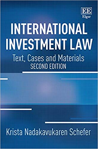 International Investment Law Text, Cases and Materials 2nd Edition
